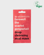 farewell the scarlet pimplehell deep cleansing mud face mask 15ml