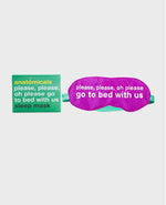 please go to bed with us satin sleep mask